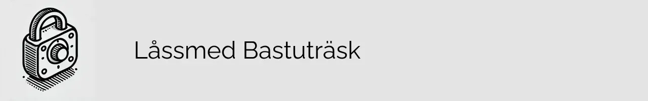 Låssmed Bastuträsk